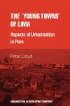 The 'young towns' of Lima cover