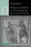 Religious Identity in Late Antiquity cover