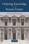 Ordering Knowledge in the Roman Empire cover