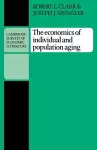 The Economics of Individual and Population Aging cover