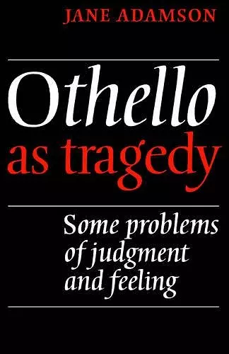 Othello As Tragedy cover