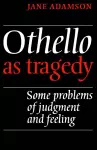 Othello As Tragedy cover