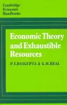 Economic Theory and Exhaustible Resources cover