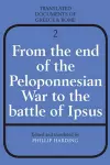 From the End of the Peloponnesian War to the Battle of Ipsus cover