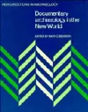 Documentary Archaeology in the New World cover