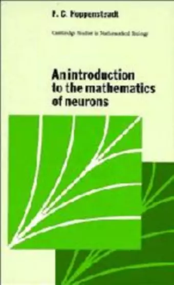 An Introduction to the Mathematics of Neurons cover