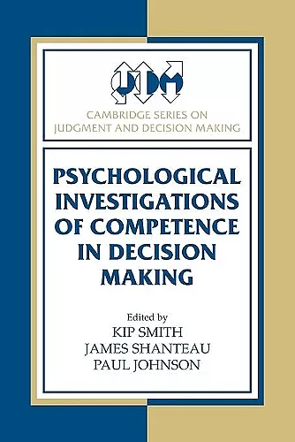 Psychological Investigations of Competence in Decision Making cover
