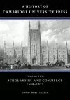 A History of Cambridge University Press: Volume 2, Scholarship and Commerce, 1698–1872 cover
