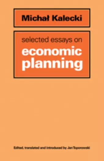 Selected Essays on Economic Planning cover