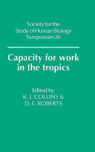 Capacity for Work in the Tropics cover