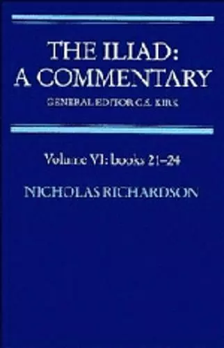 The Iliad: A Commentary: Volume 6, Books 21-24 cover