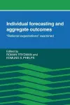 Individual Forecasting and Aggregate Outcomes cover