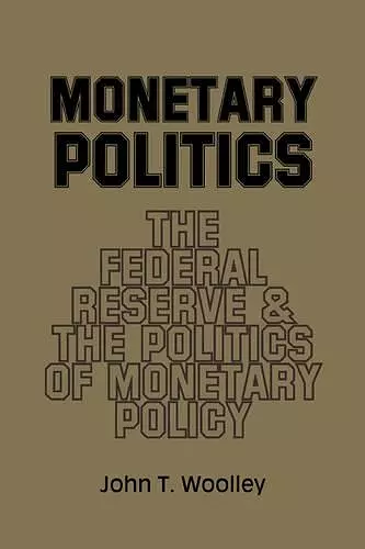 Monetary Politics cover