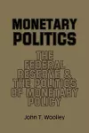 Monetary Politics cover