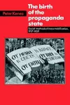 The Birth of the Propaganda State cover