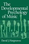 The Developmental Psychology of Music cover