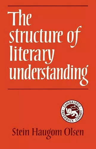 The Structure of Literary Understanding cover