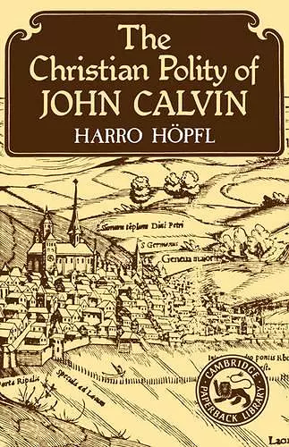 The Christian Polity of John Calvin cover