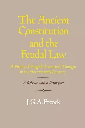 The Ancient Constitution and the Feudal Law cover