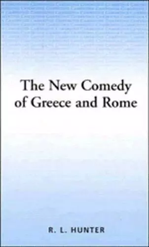 The New Comedy of Greece and Rome cover