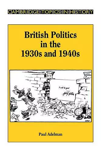 British Politics in the 1930s and 1940s cover