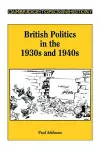 British Politics in the 1930s and 1940s cover