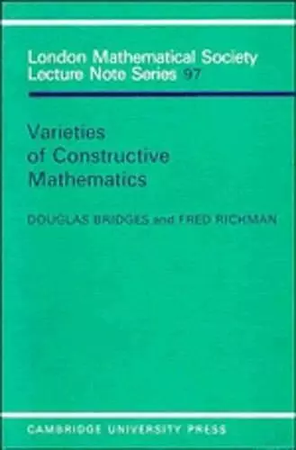 Varieties of Constructive Mathematics cover