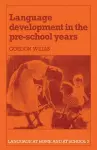 Language Development in the Pre-School Years cover