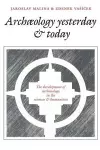 Archaeology Yesterday and Today cover