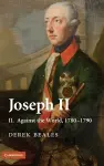 Joseph II: Volume 2, Against the World, 1780–1790 cover