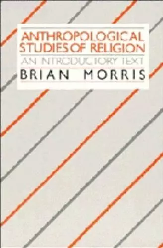 Anthropological Studies of Religion cover