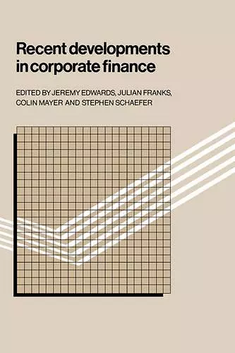 Recent Developments in Corporate Finance cover