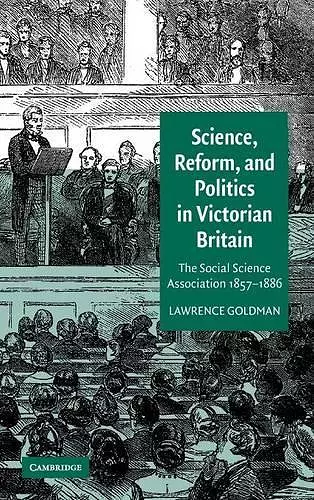 Science, Reform, and Politics in Victorian Britain cover