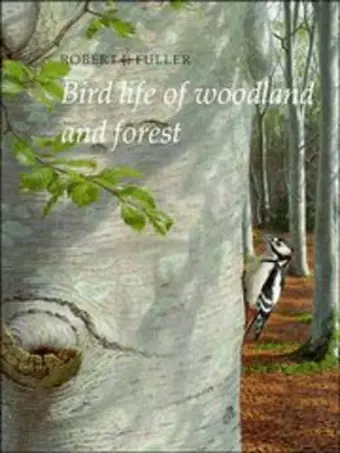 Bird Life of Woodland and Forest cover