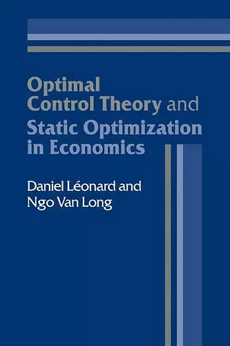 Optimal Control Theory and Static Optimization in Economics cover