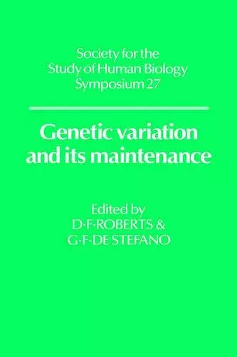 Genetic Variation and its Maintenance cover