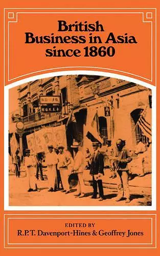 British Business in Asia since 1860 cover