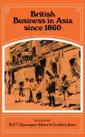 British Business in Asia since 1860 cover