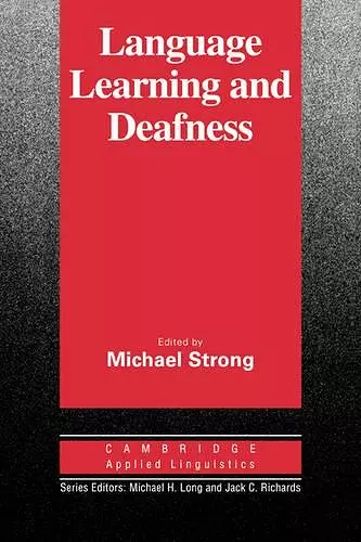 Language Learning and Deafness cover