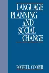 Language Planning and Social Change cover