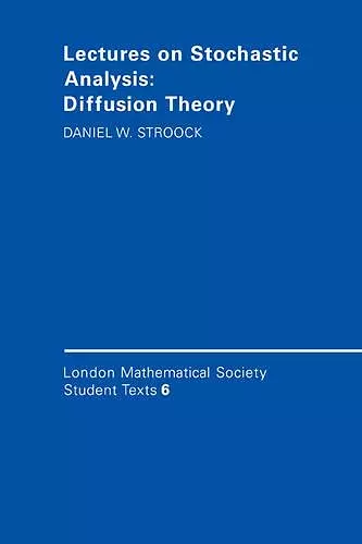 Lectures on Stochastic Analysis: Diffusion Theory cover