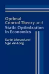 Optimal Control Theory and Static Optimization in Economics cover