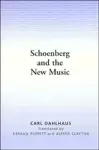 Schoenberg and the New Music cover