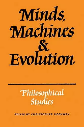 Minds, Machines and Evolution cover