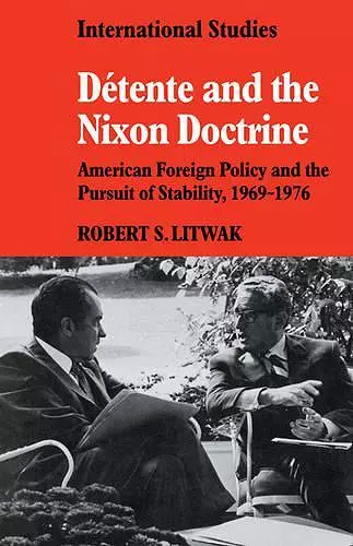 Détente and the Nixon Doctrine cover