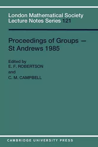 Proceedings of Groups - St. Andrews 1985 cover