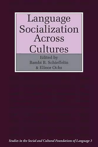 Language Socialization across Cultures cover