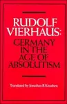 Germany in the Age of Absolutism cover