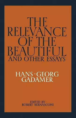 The Relevance of the Beautiful and Other Essays cover