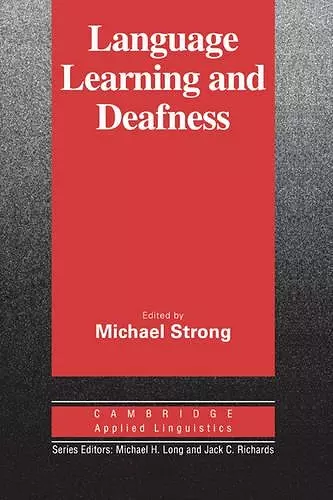 Language Learning and Deafness cover